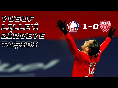 Lille 1-0 Dijon | Yusuf Yazıcı attığı golle Lille'i zirveye taşıdı