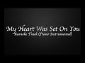My Heart Was Set on You - Sutton Foster || Karaoke (Instrumental Track w/ Lyrics)