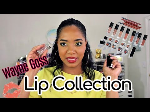 WAYNE GOSS | Lip Collection...SWATCHES and REVIEW!!!