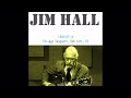Jim Hall - 1982-07-14, Village Vanguard, New York, NY