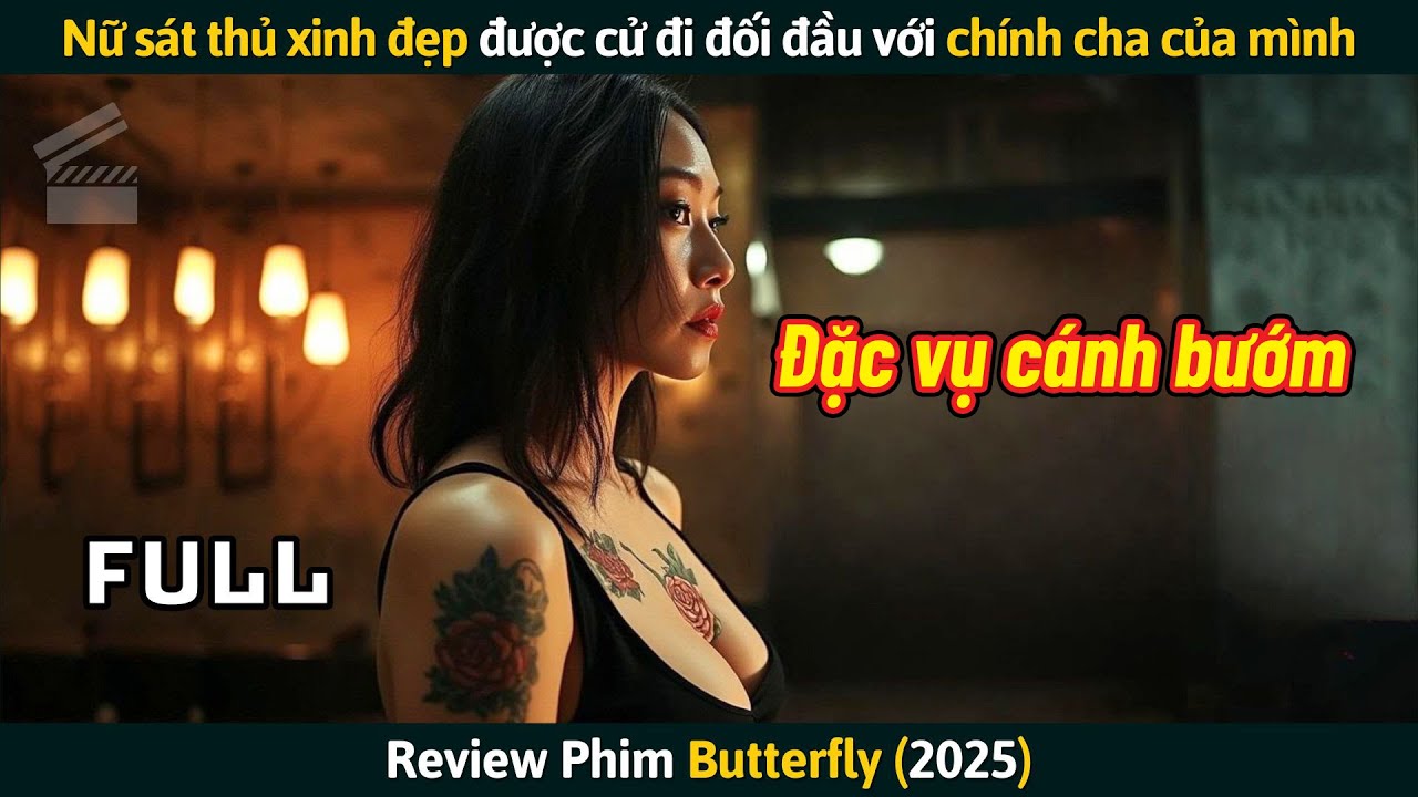 [Review Phim] Nữ Sát Thủ Xinh Đẹp Được Tổ Chức Cử Đi Đối Đầu Với Chính Cha Của Mình