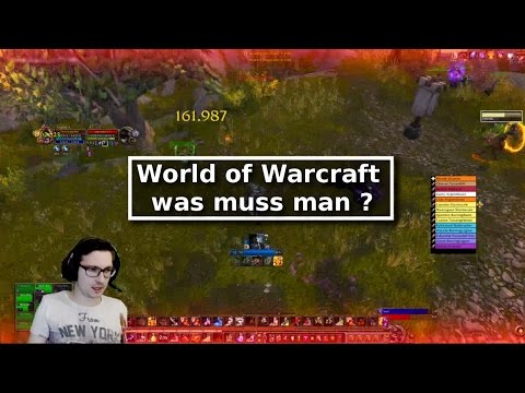 World of Warcraft: was muss man ?