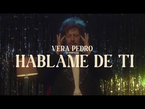 Vera Pedro - Háblame de ti (Video Oficial ft. Adan Jodorowsky)