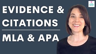 How to Do EVIDENCE & CITATIONS in Essays | In-Text Citations MLA & APA