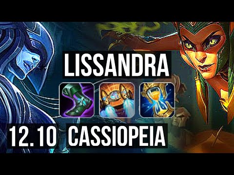 LISSANDRA vs CASSIOPEIA (MID) | 2/0/9, Rank 6 Liss, 1.2M mastery | NA Grandmaster | 12.10