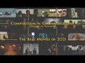Composition In Cinematography THE BEST MOVIES OF 2021