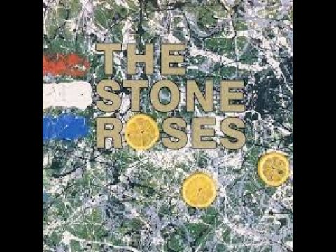 The Stone Roses - The Stone Roses (Full Album) [1989]