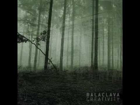 Balaclava - Creativity (FULL ALBUM)