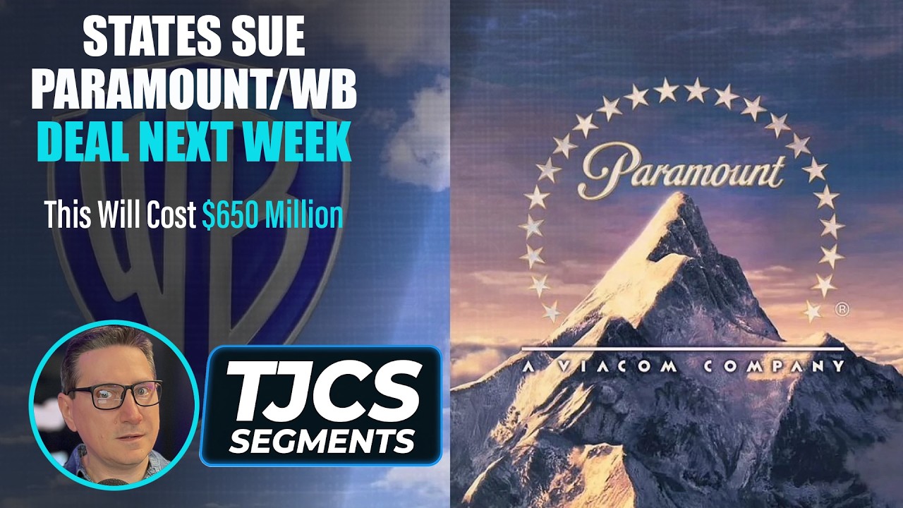 Will the Paramount Warner Bros Merger Be Blocked by States?