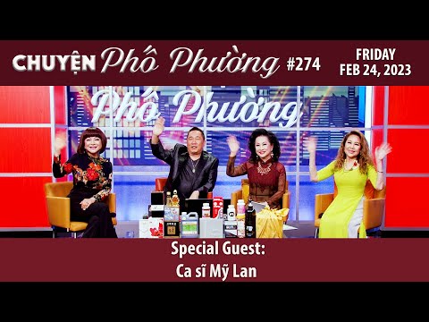 Chuyện Phố Phường #274 | Convidado especial: Ca sĩ Mỹ Lan 24/02/23