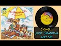 Just Grandma And Me Song 1 Storybook