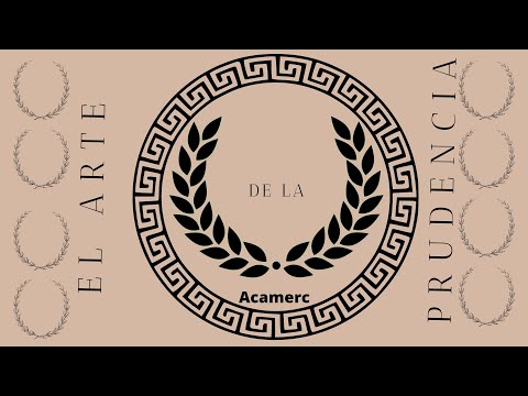 PRUDENCIA EL ARTE (el arte de la prudencia)