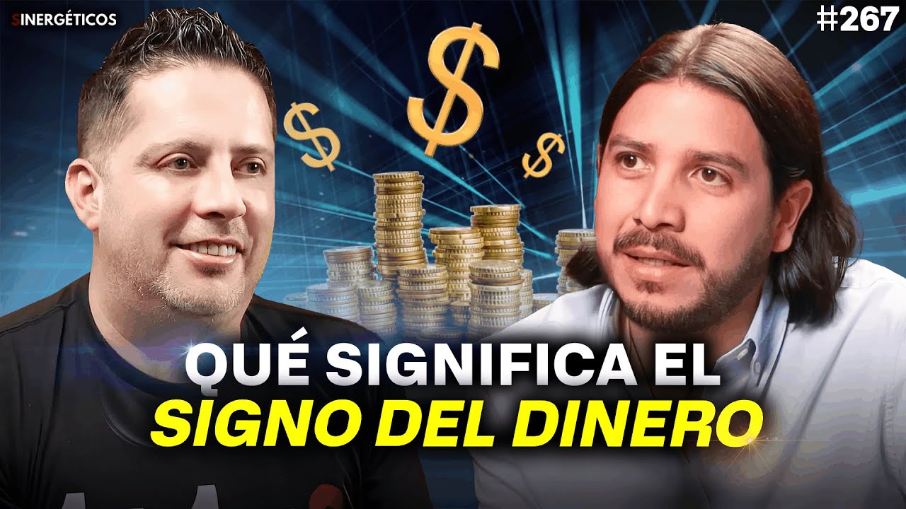 Cómo ATRAER el DINERO y la ABUNDANCIA a tu vida usando energía | Eder Campos | #267 Sinergéticos