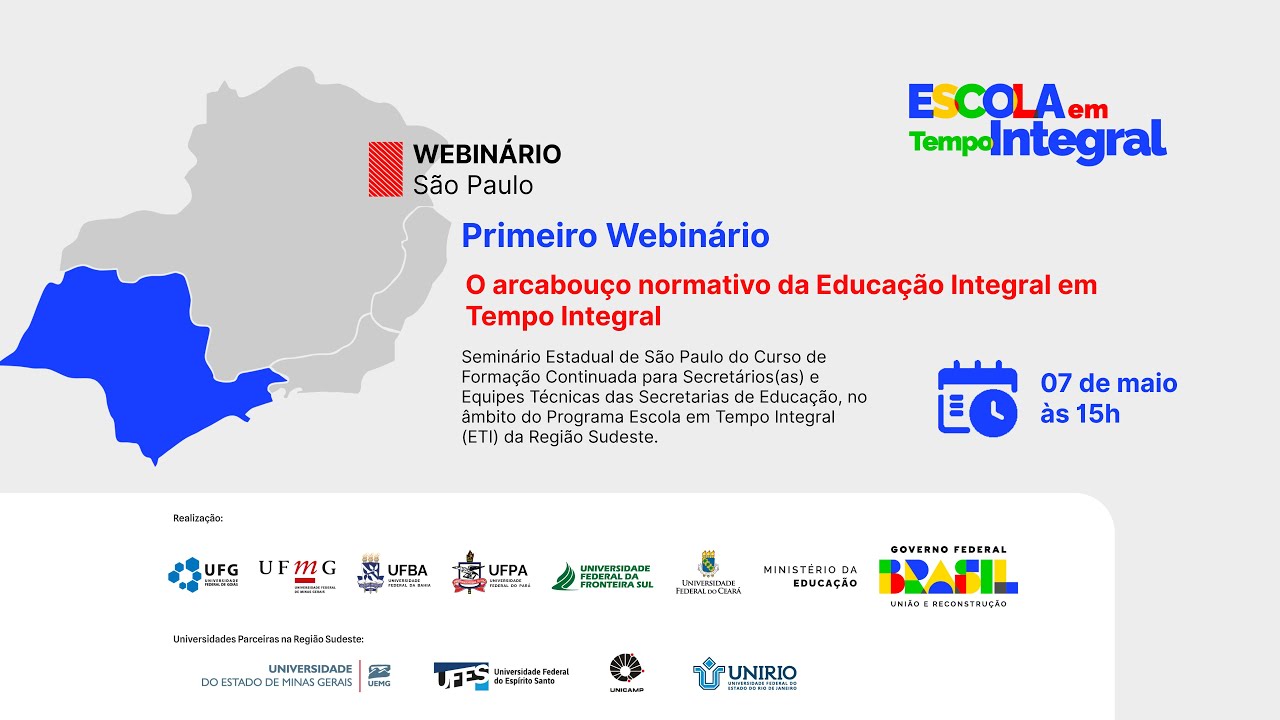 1° Webinário Estadual - São Paulo - Formação Continuada Programa Escola Em Tempo Integral
