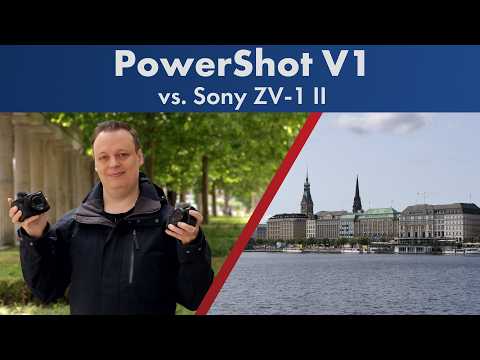 DIE BESTE VLOG-KAMERA 2025 | Canon PowerShot V1 vs. Sony ZV-1 II [Deutsch]