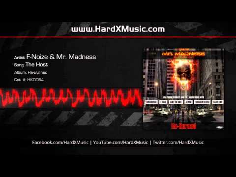 F-Noize & Mr. Madness - The Host [Preview]