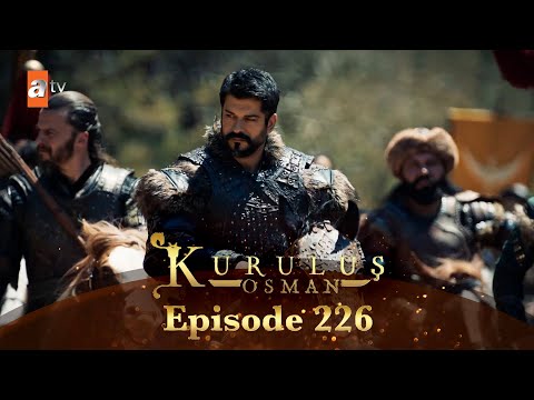 Kurulus Osman Urdu - Season 6 Episode 226