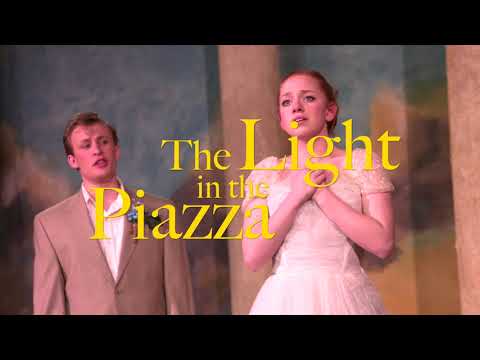 "The Light in the Piazza" Trailer || TU Lyric Theatre