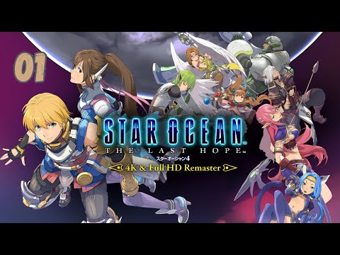 Star Ocean The Last Hope 4K HD Remaster Full Gameplay Walkthrough | No Commentary | Part 1