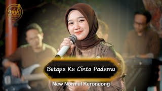 Download lagu Betapa Ku Cinta Padamu / Aku Cinta Padamu - Siti Nurhaliza ( New Normal Keroncong Music Cover ) mp3