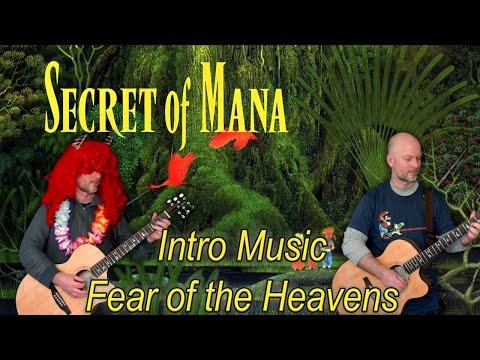 Secret of Mana Opening Theme - Fear of the Heavens - Acoustic Version (SNES Intro Music)