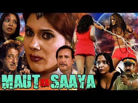 MAUT KA SAAYA | Hindi Thriller Movie | Sunita Singh, Kiran Kumar, Isha, Shakti Kapoor