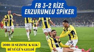 Miniaturka - Fenerbahçe 3-2 Ç. Rizespor | Erzurumlu Spiker
