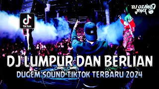 Download lagu DJ LUMPUR DAN BERLIAN X CIINAN BANA !! Remix Funkot Full Bass | DUGEM SOUND TIKTOK TERBARU 2024 mp3