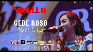 Download lagu ADELLA SPESAL GEDE ROSO   !!!YENI INKA mp3