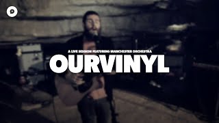 Manchester Orchestra - Cope | OurVinyl Sessions
