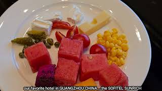 favorite hotel in guangzhou china...the 5 star SOFITEL SUNRICH with a french and