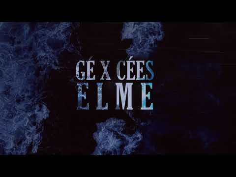 GÉ x CÉES - ELME (Audio)