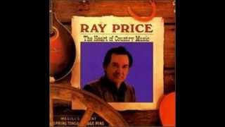 Take Me As I Am Or Let Me Go  -  Ray Price