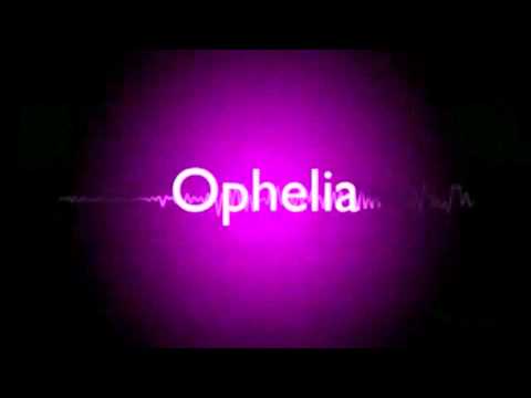 Ophelia Radio Promo