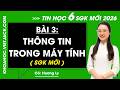 Bài 3. Thông tin trong máy tính
