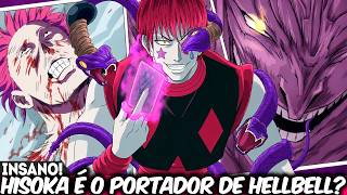 UMA HELLBELL ESTÁ DENTRO DE HISOKA? O MAIOR SEGREDO DE HISOKA PODE TER SIDO REVELADO - HunterXHunter