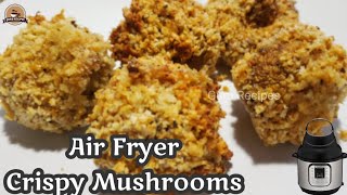 Air Fried Crispy Mushrooms in Instant Pot Air Fryer Lid / No Egg Breaded Mushrooms #gururecipes