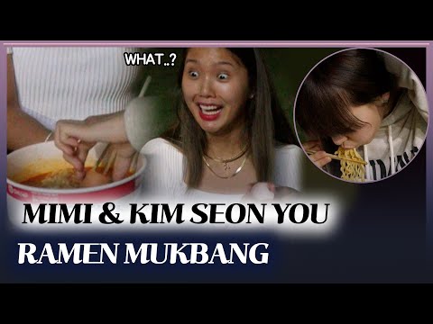 [4K] MIMI&Kim SeonYou Ramyun mukbang (ENG SUB)