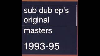 Sub Dub - Monuments on Earth