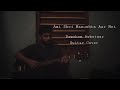 Ami Shei Manushta Aar Nei | Dawshom Awbotaar | Anupam Roy | Guitar Cover