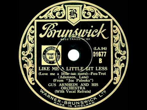 1933 Gus Arnheim - Like Me A Little Bit Less (Shirley Ross, vocal)