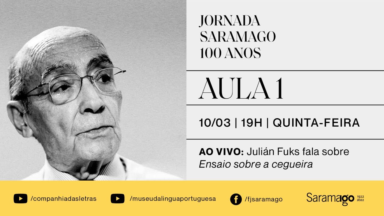 Julián Fuks fala sobre "Ensaio sobre a cegueira" - JORNADA SARAMAGO 100 ANOS