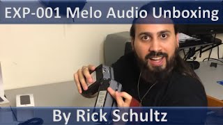 Video thumbnail for Melo Audio EXP-001 Unboxing and Review by Rick Schultz by Rick Schultz
