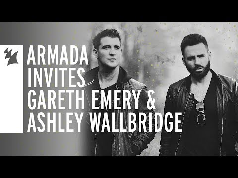 Armada Invites - Gareth Emery & Ashley Wallbridge (Kingdom United Album Premiere)