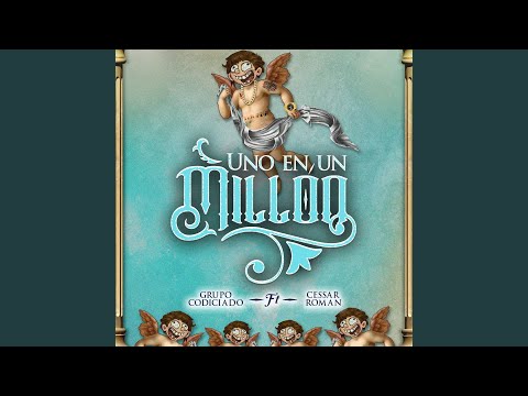 Uno En Un Millon (feat. Cesar Roman)