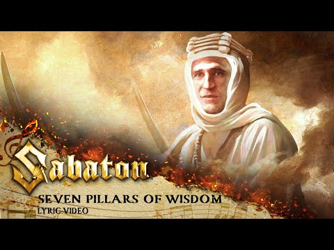 SABATON - Seven Pillars of Wisdom (Official Lyric Video)