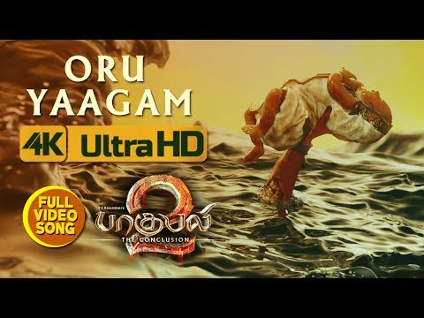Baahubali 2 Video Songs Tamil | Oru Yaagam Video Song|Prabhas,Anushka Shetty| Bahubali Video Songs