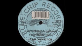 C&M Connection   Another Night Techno Dreams Bio Rhythms