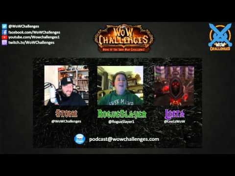 WoW Challenges Podcast - Episode 10 - Knowing is Half the Battle