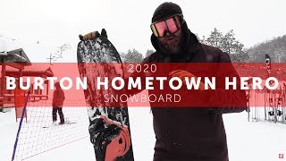2020 Burton Hometown Hero Snowboard Preview